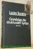 Grundzüge der strukturalen Syntax. Herausgegeben und übersetzt von Ulrich Engel.. TESNIERE, Lucien.