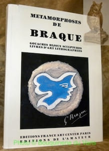 Métamorphoses de Braque. Préface de Germain Bazin. Textes de Hervé Alphand et André Verdet.