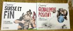 Suisse et fin. L’actualité nationale en dessins de presse. Globalement positif! 1990 - 2000. L’actualité du monde en dessins de presse. (2 Volumes).. ...