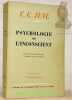 Psychologie de l'inconscient. 2e Edition, préfacée, traduite et annotée par le Dr. Roland Cahen. (Edition intégrale établie selon les oeuvres ...