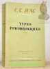 Types psychologiques. Préface et traduction de Yves Le Lay. 3e Edition.. JUNG, C. G.