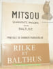 Mitsou Quarante images par Baltusz. Pr&eacute;face de Rainer Maria Rilke.. Rilke, Rainer Maria. - Balthus.