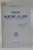 Mémoires du Maréchal Gallieni. Défense de Paris (25 aout-11 septembre 1914). Avec 4 photographies hors texte, 8 facsimilés d’autographes et ...