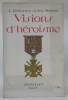 Visions d’héroïsme. Préface de Maurice Barrès.. SIMON, J. – DELORME, Jules.
