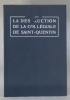 La destruction de la collégiale de Saint-Quentin.. 
