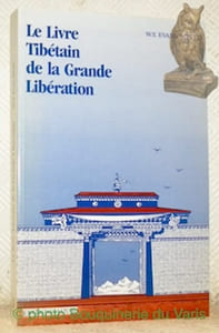 Le livre Tibétain de la Grande Libération ou la Méthode pour réaliser le Nirvana par la connaissance de l'esprit précédé d'un exposé biographique de Padma Sambhava et suivi de l'enseignement du Guru Phadama Sangay. Selon la traduction anglaise du Sardar Bahadur s. w. Laden La, C.B.E., F.R.G.S. et des Lamas Karma Sumdhon Paul, Lobzang Mingyur Dorje, et Kasi-Dawa-Samdup. Intorductions, annotations et edition. Avec des commentaires psychologiques du Dr. C. G. Jung.