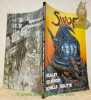 SWOF S. W. O. F. Revue trimestiellle N° 30 Hiver 2002. Ladronn. Lofficier. Druillet. Ted Benoit. Richelle. Delitte.. 