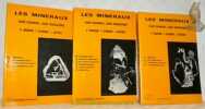 Les minéraux leurs gisements, leur associations. Photographies N. Bariand. 3 volumes.. Bariand, P. - Cesbron, F. - Geffroy, J.