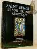 Saint Benoît et son héritage artistique.. Cassanelli, Roberto. - Lopez-Tello Garcia, Eduardo (sous la direction de).