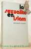 La sexualité en islam. Collection Sociologie d’aujourd’hui.. Bouhdiba, Abdelwahab.