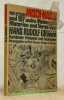 Vom grossen Misch-Masch; und 197 andre Meinungen, Historien und Verse von Hans Rudolf Grimm, Buchbinder, Trompeter und Flachmaler. Nachwort von ...