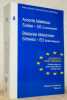 Accords bilatéraux Suisse-UE (Commentaires). Bilaterale Abkommen Schweiz-EU (Erste Analysen).. FELDER, Daniel. - KADDOUS, Christine.