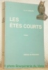 Les étés courts. Roman.. LANDRY, C.-F.