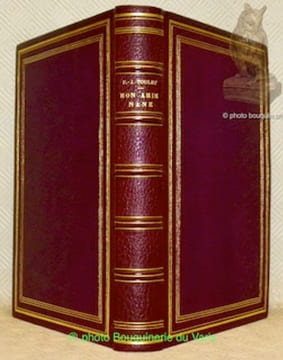 Mon amie Nane. Edition ornée de gravures sur bois originales par Carlège. (Tirage de Tête avec SUITE sur Chine - Reliure d’Art signée BAUD-BOVY - ...