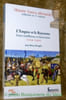 L’Empire et le Royaume. Entre indiff&eacute;rence et fascination 1214-1500. Collection Histoire franco-allemande 2.. Moeglin, Jean-Marie.