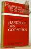 Handbuch des Gotischen. Dritte, neubearbeitete Auflage.. KRAUSE, Wolfgang.