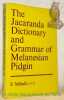 The Jacaranda Dictionary and Grammar of Melanesian Pidgin.. Mihalic, F.