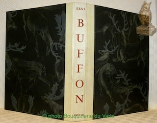 Histoires naturelles: textes choisis; illustré de lithographies originales de Hans Erni.. Buffon - Erni, Hans.