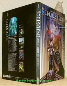 Injustice. Les Dieux sont parmi nous. Tome 5, Année 3 - 1re partie.