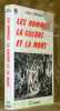 Les hommes, la guerre et la mort. Collection Histoire.. CORVISIER, André.