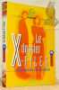 Le dossier X-Files. De la fiction à la réalité. Collection Lu sur internet.. LEPAGE, Frérédic.