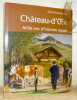 Château-d’Oex. Mille ans d’histoire suisse. Traduit et révisé par Véronique Jacot-Wezranowska.. BIRMINGHAM, David.