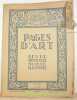 Pages d’Art. Revue mensuelle suisse illustrée. Beaux-Arts - Musique - Littérature. Juillet 1925. Sommaire du Numéro: - Fragments de lettres de Léon ...