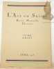 L’Art en Suisse. Revue Mensuelle Illustrée. Sommaire numéro Avril 1928: Cuno Amiet par C. de Mandach. - Les Fresques d’Amiel au Gymnase de Berne (17 ...