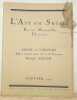 L’Art en Suisse. Revue Mensuelle Illustrée. Sommaire numéro Janvier 1929: Le Salon de l’Oeuvre (6 illustrations) par P. C. - Eglises romanes autour du ...