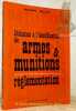 Initiation à l'dentifications des armes & munitions. Réglementation.. Mullot, Philippe.