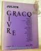 Revue Givre. Numéro I: Julien Gracq.. (Gracq, Julien).