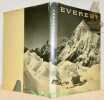Everest. Relation photographique publiée par la Fondation Suisse pour Explorations Alpines.. Collecif.