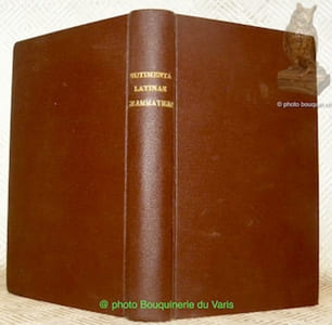 Rudimenta Latinae Grammatices, ex Institutionibus Emmanuelis Alvari e Societate Jesu, ad usum juventutis a P. Lud. Esseiva excerpta. Editio secunda.