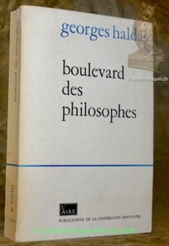 Boulevard des philosophes. . Haldas, Georges.