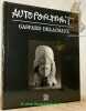 Autoportrait. Sculptures, textes, atelier et manière d’être.. DELACHAUX, Gaspard.