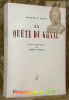 La Quête du Graal. Mis en langage moderne par A.Béguin. Collection Le Cri de la France.. BEGUIN, Albert.
