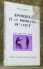 Spinoza et le problème du salut. Collection Initiation Philosophique, 94.. LACROIX, Jean.