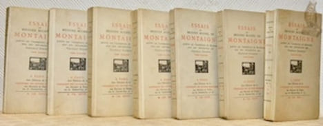 Essais de Messire Michel de Montaigne publiés sur l’exemplaire de Bordeaux avec une introduction par Fortunat Strowski. Tome I, II, III, IV, V, VI et ...