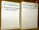 Foi et Compréhension. Traduit de l’allemand par André Malet. 2 Volumes.Tome 1: L’historicité de l’homme et de la révélation. Tome 2: Eschatologie et ...