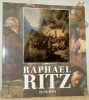 Raphael Ritz, 1829 - 1894.. LEYAT, Sabine. - NANZER, Anton. - RITZ, Maya. - RUEDIN, Pascal. - RUPPEN, Walter. - TREU, Erwin.