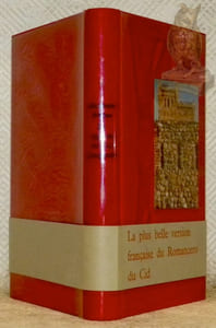 La légende du Cid Campeador, d’après les textes de l’Espagne ancienne. Collection Livres de toujours, n.° 47.