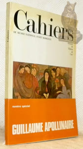Cahiers du Musée National d'Art Moderne. Numéro spécial Guillaume  Apollinaire.