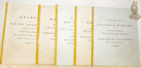 Lot de cinq brochures concernant l’Affaire Genéral de Castella de Berlens.Examens des pièces anonymes...  46 p. - Copie des écritures mentionnées dans ...