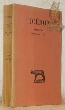 Discours. Tome XX. Philippiques V à XIV. Texte établi et traduit par Pierre Wuilleumier. Deuxième tirage revu et corrigé. Collection des Universités ...
