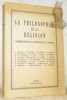 La Philosophie de la Religion. L'Herm&eacute;neutique de la Philosophie de la Religion. Actes du Colloque organis&eacute; par le Centre International d’Etudes ...
