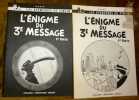Les aventures de Tintin. L'énigme du 3e message. 1ère et 2eme partie. 2 Albums.. Herpé.