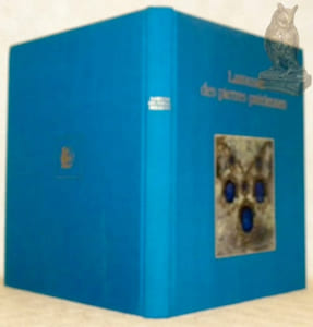 Larousse des pierres précieuses, fines, ornementales, organiques.
