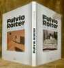 Fulvio Roiter : Photographe. Préface d’Alberto Moravia.. ROITER, Fulvio.