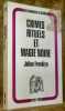 Crimes, rituels et magie noire. Une étude sur la magie ancienner et moderne. Traduit de l’anglais par Janine Reigner. Collection Aux Confins de la ...