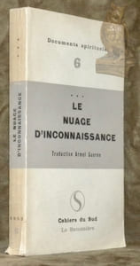 Le nuage d'inconnaissance. Texte français d’Armel Guerne. Collection Documents spitiruels, n.° 6.